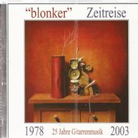 CD * * Blonker * * Zeitreise * * 2 CDs mit 32 Songs * *