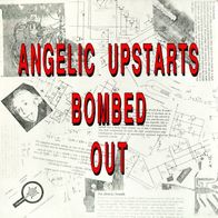 Angelic Upstarts - Bombed Out LP (1991) Limited Repress / UK-Punk Klassiker