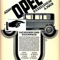 Adam OPEL Rüsselsheim 1928 - Sachkunde und Geschmack" Original histor. Reklame