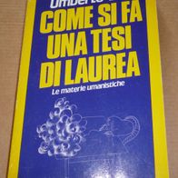 Come si fa una tesi di laurea – Le materie umanistiche - Umberto Eco