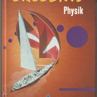 Erlebnis Physik - Lehr- und Arbeitsbuch - Schroedel