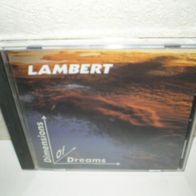 CD mit elektronischer Musik - Lambert/ Dimensions of Dreams