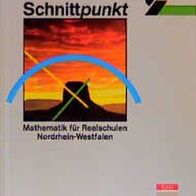 Schnittpunkt 9. SJ. - Ausgabe Nordrhein-Westfalen - Mathematik für Realschulen