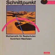 Schnittpunkt 8. SJ. - Ausgabe Nordrhein-Westfalen - Mathematik für Realschulen