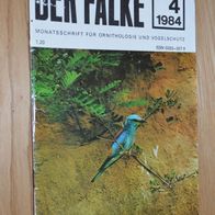 Der Falke 4/ 1984 - Monatsschrift für Ornithologie und Vogelschutz (DDR)