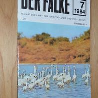 Der Falke 7/ 1984 - Monatsschrift für Ornithologie und Vogelschutz (DDR)