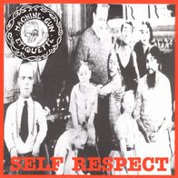 Machine Gun Etiquette - Self Respect 7" (1999) Campary Records / UK-Punk