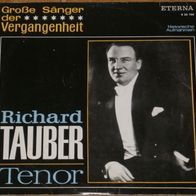 12" LP Vinyl Album - Richard Tauber - Tenor (Große Sänger der Vergangenheit) (ETERNA)