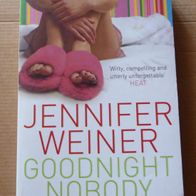 Goodnight Nobody – Jennifer Weiner – Frauen Krimi