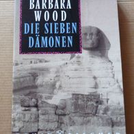 Die sieben Dämonen – Barbara Wood – Ägypten