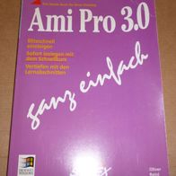 Für Nostalgiker: Ami Pro 3.0 ganz einfach – Oliver Reinl - Textverarbeitung