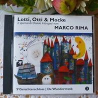 Lotti, Otti & Mocke - S´Geisterschloss / De Wundertrank - Marco Rima