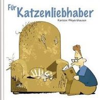 Karsten Weyershausen Für Katzenliebhaber