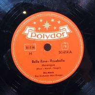 Schellackplatte: Die Maxis - Bella Rosa - Rosabella / Zwei Herzen und ein Kuß