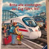 Bitte alle einsteigen, der Zug fährt los! von Susanne Gernhäuser-Schmauder...