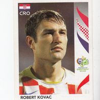 Panini Fussball WM 2006 Robert Kovac Kroatien Nr 400