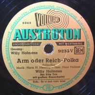 Schellack: Willy Hofmann + Das Elite Trio - Arm oder Reich / Da ist doch nichts dabei
