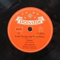 Peter Alexander - In der Taverne von Santa Marie / Das tu´ ich alles aus Liebe
