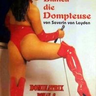 Miss Bianca die Dompteuse - Domina BDSM Fetisch Erziehung & SM - Top E- RAR