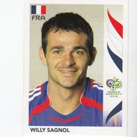 Panini Fussball WM 2006 Willy Sagnol France Nr 460