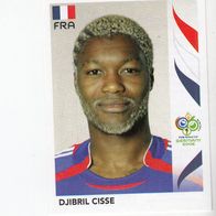 Panini Fussball WM 2006 Djibril Cisse France Nr 468