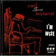 Carl Sonny Leyland - I´m wise Rockabilly, Boogie Woogie