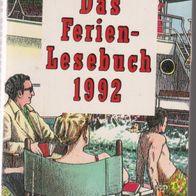 Taschenbuch " Das Ferien - Lesebuch 1992 "