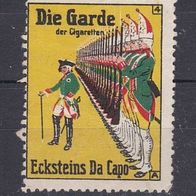 alte Reklamemarke - Ecksteins Da Capo - Die Garde der Cigaretten (0214)