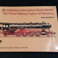 Die schönsten Lokomotiven Deutschlands. Veteranen der Schiene