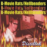 Hellbenders / B-Movie Rats - Distilled LP (1999) US Punk / Punk´n Roll