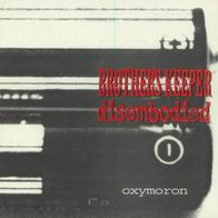 Brother´s Keeper / Disembodied - Oxymoron MLP (1999) + Insert / US Hardcore