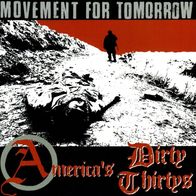 America´s Dirty Thirtys - Movement for tomorrow CD (2006) US HC-Punk