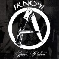 I Know - Rope Kill 7" (2010) Street Influence / Anarcho-Punk aus Weissrussland