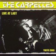 The Carpettes - Live at last LP (Live in Tokio / Japan 2003) UK-Punk Legende