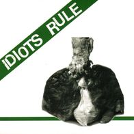 Idiots Rule - Idiots Rule 7" (2007) + Insert / Hate Records / HC-Punk