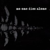 V/ A - No one dies alone CD (2005) Panaceja, Protest Mozga, Nulla Osta, AK 47