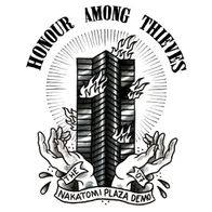 Honour Among Thieves - The Nakatomi Plaza Demo 7" (2007) UK Punk / Hardcore