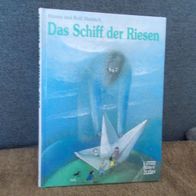 Buch Das Schiff der Riesen ab 6 Jahre gebraucht G. Bitter Verlag