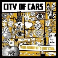 City Of Cars - You know! It´s not cool. LP (2012) + Insert / Elfenart Records / Punk