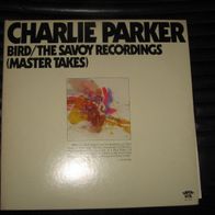 Charlie Parker - Bird / The Savoy Recordings * DoLP US 1976