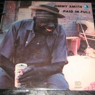 Jimmy Smith - Paid In Full * LP