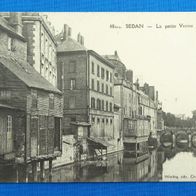 AK Ardennes Sedan - La petite Venise / Gelaufen. 1914