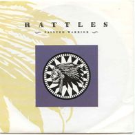 Rattles - Painted warrior 7" mit PS 80er