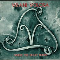 Vrani Volosa - Where the heart burns Pagan/ Black Metal Digipack