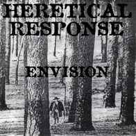 Heretical Response - Envision 7" (1997) Goat Lord Records / US HC-Punk