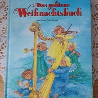 Das goldene Weihnachtsbuch - Josef Carl Grund - Weihnachten