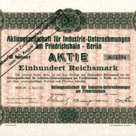 Aktiengesellschaft für Industrie-Unternehmungen am Friedrichshain 1930 100 RM