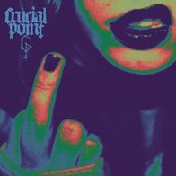 Crucial Point - Crucial Point LP (2017) Laketown Records / Limited 500 / Hardcore