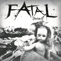 Fatal - Follow the blind 7" (2007) + Insert / Limited 500 / HC-Punk