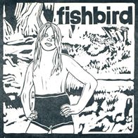 Fishbird - Fishbird 7" (1994) + Insert / Sabotage Records / Punk